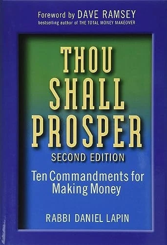 Thou Shall Prosper: Ten Commandments for Making Money By Rabbi D - Image 1 of 1