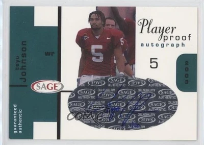 2003 SAGE Player Proof Auto Teyo Johnson #PA24 Rookie Auto RC - Image 1 of 2
