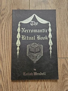 The Necromantic Ritual Book Rare Paperback Magic Leilah Wendell 2005 Westgate - Bild 1 von 12
