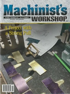 Machinist's Workshop Magazine Vol.34 No.5 October/November 2021 - Picture 1 of 2