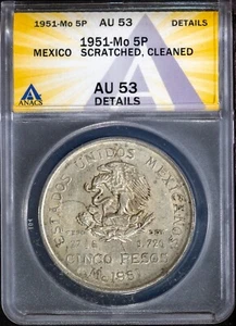 1951-Mo 5 Pesos Mexican Hildalgo Coin AU 53 Details ANACS # 7649184 + Bonus - Picture 1 of 2