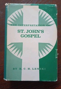The Interpretations of St. John's Gospel (1961) 1st Edition R. C. H. Lenski RARE - Picture 1 of 10
