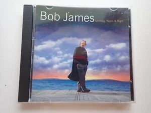 BOB JAMES - MORNING NOON & NIGHT CD 2002 US - Picture 1 of 4