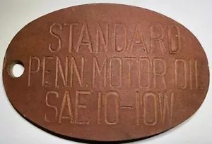 Vintage/Antique Standard Penn Motor Oil SAE 10-10W leather Tag Rare Sign Gas - Picture 1 of 2