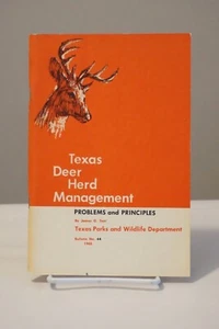 Texas Deer Herd Management: Problems and Principles by James G. Teer 1965 - Picture 1 of 4