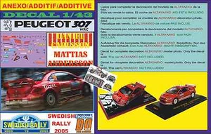 ANEXO DECAL 1/43 PEUGEOT 307 WRC DANIEL CARLSSON SWEDISH RALLYE 2005 (07) - Picture 1 of 1