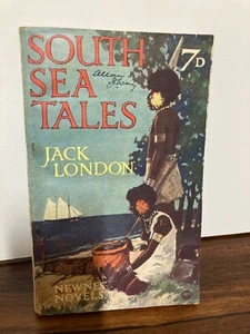 Book South Sea Tales by Jack London - A Newnes Novel (1920's) - Picture 1 of 5