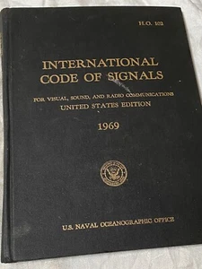 International Code Of Signals US Naval Oceanographic Office 1969 Hardcover Book - Picture 1 of 12