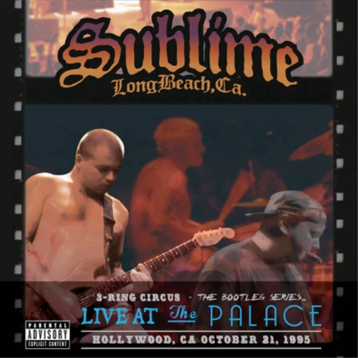 3 Ring Circus: Live At The Palace-October 21,  1995 von Sublime (2)  (CD, 2013)