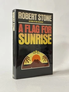 Eine Flagge für Sonnenaufgang, Robert Stone. 1. Auflage 1981 im Schutzumschlag - Bild 1 von 3