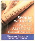 WORDS WE LIVE BY -A jeu de quiz sur les documents historiques américains archives nationales