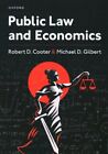 Public Law and Economics by Cooter 9780197655887 | Brand New | Free UK Shipping