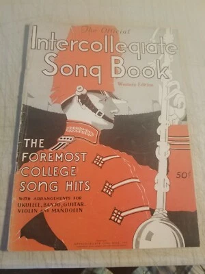 THE OFFICIAL INTERCOLLEGIATE SONG BOOK WESTERN EDITION SONGBOOK 1936 - Image 1 of 4