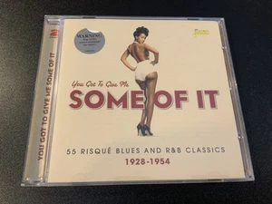 Various Artists You Got to Give Me Some of It: 55 Risque Blues and R&B Clas (CD) - Picture 1 of 3