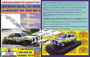 ANEXO DECAL 1/43 FORD ESCORT RS 1800 MKII B.WALDEGARD QUEBEC 1979 WINNER (08) - Picture 1 of 1
