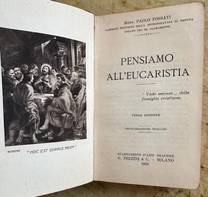 PAOLO FOSSATI Pensiamo all’Eucaristia : 1938 Italian Cloth Bound Prayer Book - Picture 1 of 9