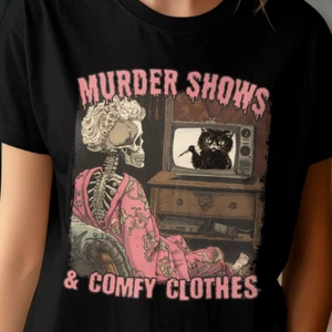 Murder Shows Comfy Clothes Tshirt for True Crime Junkie Unisex T-Shirt - Picture 1 of 8