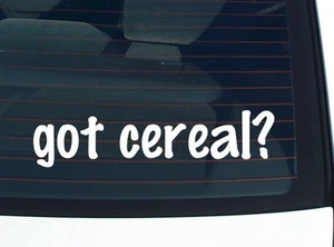 hai dei cereali? DECALCOMANIA AUTO ADESIVO PARAURTI VINILE DIVERTENTE SCHERZO FINESTRA - Foto 1 di 6