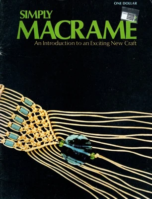 SIMPLY MACRAME An Introduction to Knots Stitches Macrame' Pattern Leaflet - Image 1 of 4
