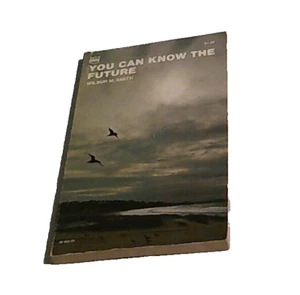 You Can Know the Future - Wilbur M. Smith (1971 Paperback) book - Picture 1 of 3