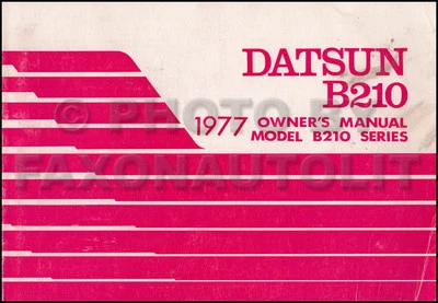 Manuale Dell'Owner Originale OEM Datsun B210 Del 1977 Libro Guida Utente B210 - Immagine 1 di 2