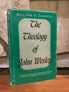 William Ragsdale Cannon / Theology of John Wesley With Special Reference 1946 HC - Imagen 1 de 14