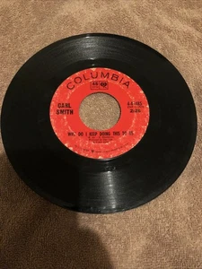 45 Carl Smith Why Do I Keep Doing This To Us / Why Can't You Feel Sorry 45 - Picture 1 of 2