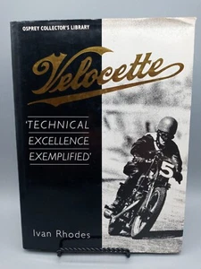 Velocette Technical Excellence Exemplified by Rhodes Ivan, HC - 1990 -1st Ed. - Imagen 1 de 21