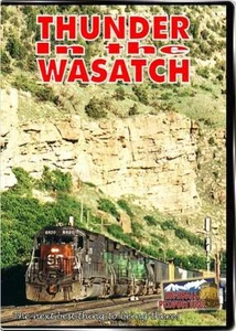 Thunder in the Wasatch DVD NEW Highball Southern Pacific Soldier Summit SP - Picture 1 of 1