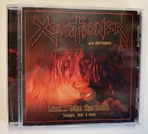 Xecutioner (Pre - Obituary) Live… Like The Dead CD 200 Limited Edition Release - Foto 1 di 6