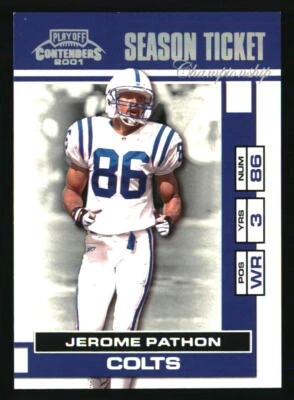 Jerome Pathon 2001 Playoff Contenders /100 #37 Football Card - Image 1 of 2