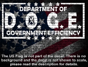 DOGE Department Of Government Efficiency Vinyl Decal US Seller MAGA - Picture 1 of 8