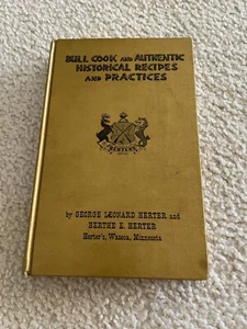 Bull Cook und authentische historische Rezepte und Praktiken (gebunden; 1971) - Bild 1 von 5