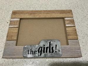 GANZ TABLE TOP PICTURE FRAME FARM HOUSE “THE GIRLS” HOLDS 4X6 PHOTO WOOD METAL - Picture 1 of 6
