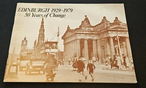 Edinburgh 1929 - 1979 50 Years Of Change Paperback - Imagen 1 de 5