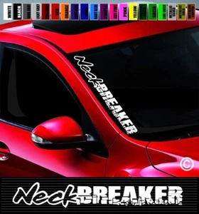 20" Neck Breaker Side Windshield Car Decal Sticker JDM Euro Muscle Street Racing - Picture 1 of 1