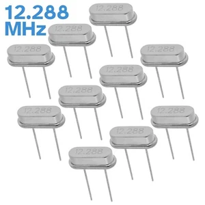 10pcs HC-49/S 12.288 MHz Quartz Crystal Resonator Piezoelectric Oscillator - Picture 1 of 4