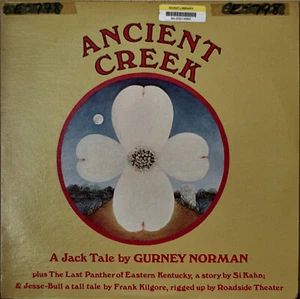 ANCIENT CREEK A Jack Tale by GURNEY NORMAN-NM1976 2LP GATEFOLD COVER - Picture 1 of 1