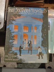 1915 Rare Sheet Music THAT SOUTHERN HOSPITALITY (When You're Down In Dixie)... - Picture 1 of 3
