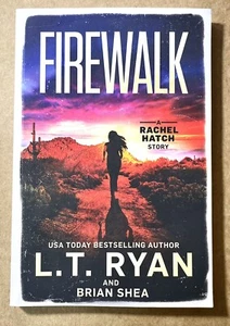 Firewalk (Number 5 Rachel Hatch ) by L. T. Ryan & Brian Shea - New - Bild 1 von 6