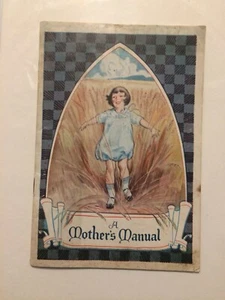 Vintage 1928 A Mother's Manual Guide Book - Parenting, Recipes, Important Tips - Bild 1 von 9
