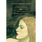 Austin Osman Spare: The Life and Legend of London&#39;s Los - Paperback NEW Baker, P