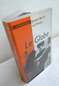 Josette Baïz/Luc Riolon,LE GLOBE.VHS,éditions à voir 1988[danza contemporanea - Imagen 1 de 3