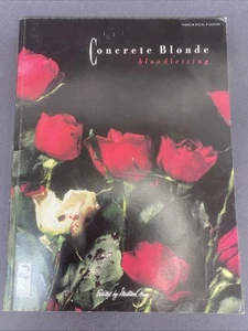 CONCRETE BLONDE: BLOODLETTING - (Cherry Lane 1991) Piano, Vocal, Guitar SongBook - Imagen 1 de 10