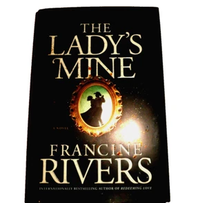THE LADY'S MINE FRANCIE RIVERS CHRISTLICHER LIEBESROMAN 1870ER 2022 NEU HARD COV - Bild 1 von 5