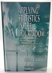 ANWENDUNG VON STATISTIKEN IM GERICHTSSAAL Phillip I. Good Law 1. Auflage Erstdruck - Bild 1 von 5