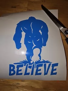 Bigfoot Believe vinyl sticker funny decal for car window - Picture 1 of 3