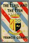 The Flail And The Fish By Francis Gerard First Edition