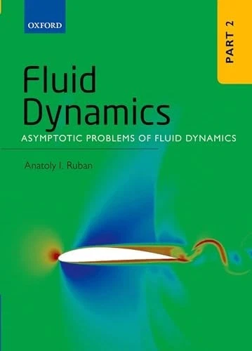 Fluid Dynamics Pt. 2 : Part 2: Asymptotic Problems of Fluid Dynamics by... - Image 1 of 1