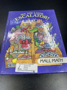 ¡Nos vemos más tarde, escalera mecánica!: Mall Math (I Love Math) - Imagen 1 de 6